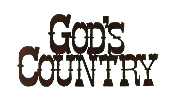 God's Country Cut-out Sign