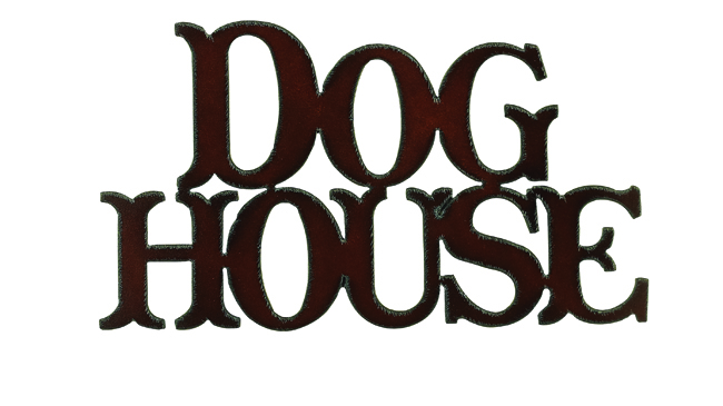 Dog House Cut-out Sign