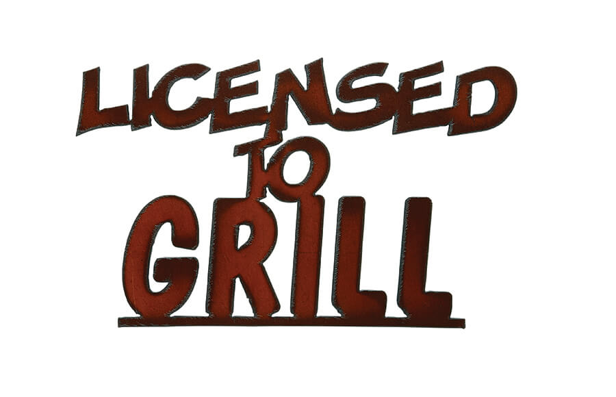 Grill Series: Licensed to Grill Cutout Signs