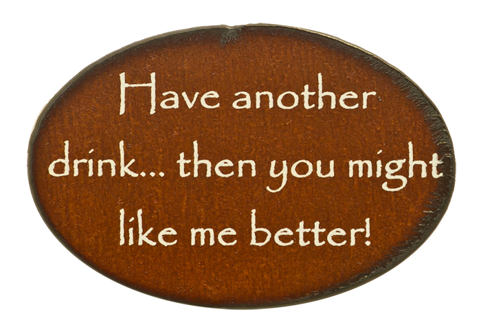 Have Another Drink Print Magnets