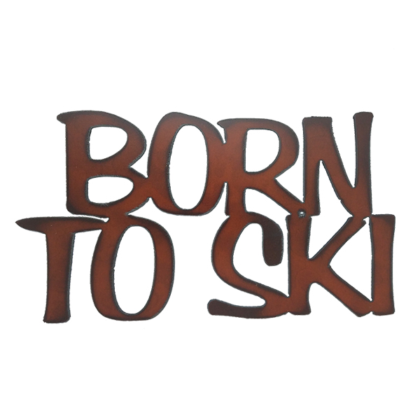 Born to Ski Cut-out Sign