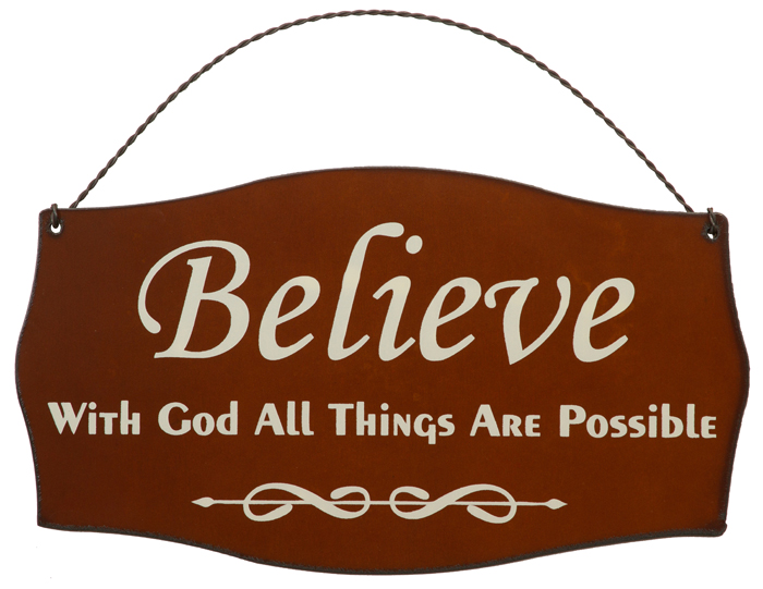 Rustic decor iron Iron Believe [P5018] Ironwerks, Rustic Signs rustic signs Printed :