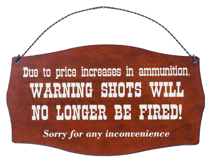 Due To Price Increases Printed Signs
