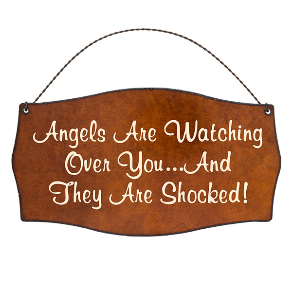 Angels Are Watching Printed Signs - Click Image to Close