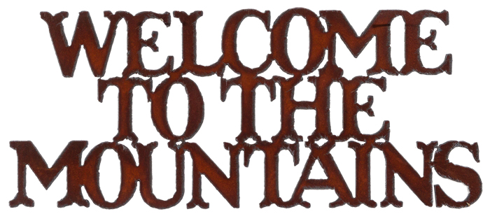 welcome Mountains Cut-out Signs