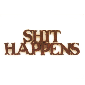Shit Happens Magnets - Click Image to Close