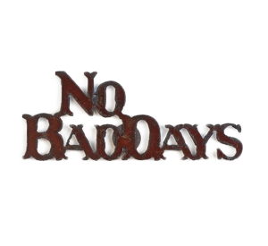 No Bad Days Ornaments - Click Image to Close